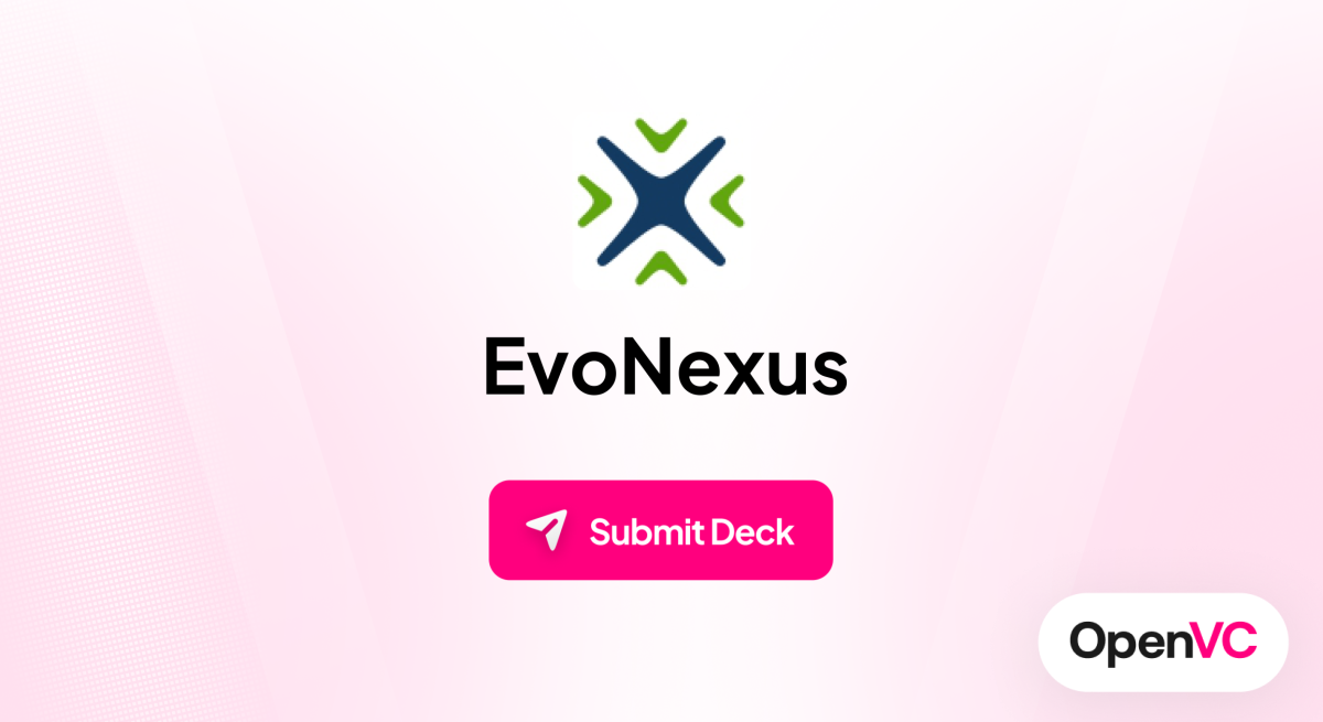 EvoNexus | Investor Profile, Funding Criteria & Team