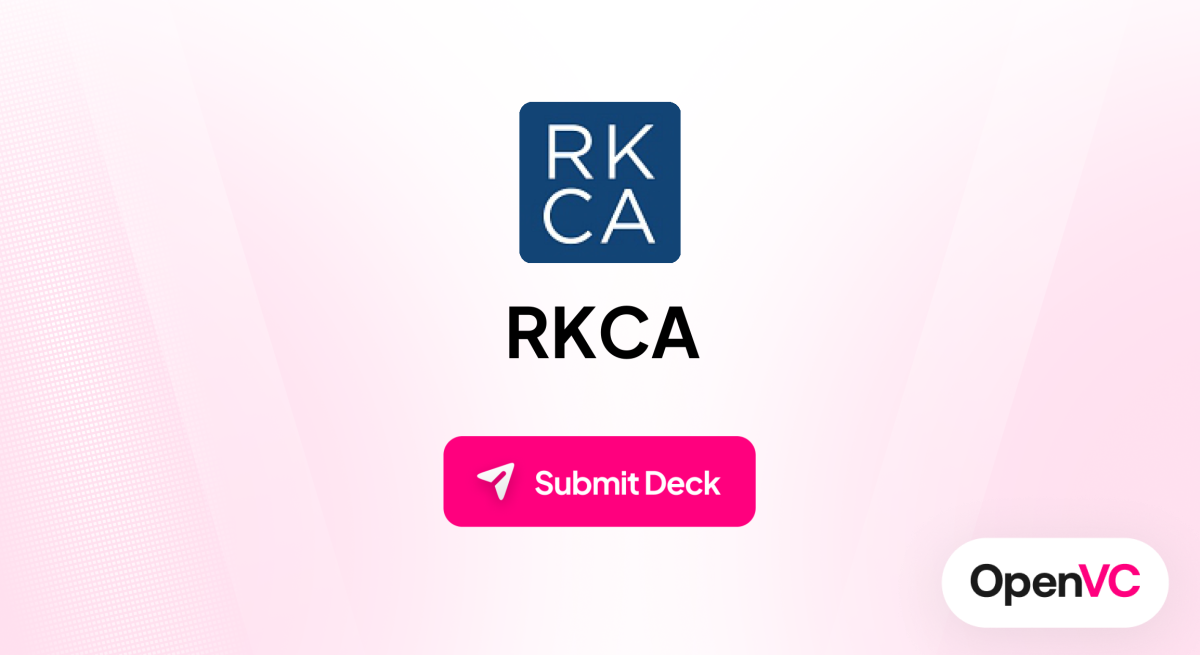 RKCA | Investor Profile, Funding Criteria & Team