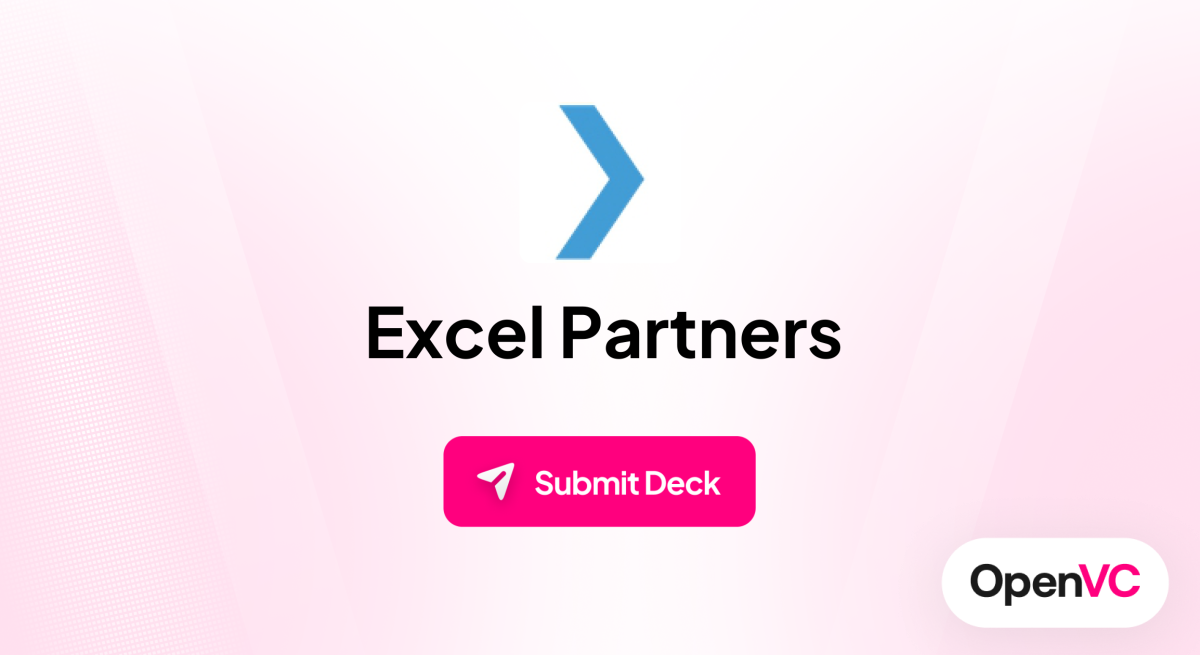 Excel Partners | Investor Profile, Funding Criteria & Team