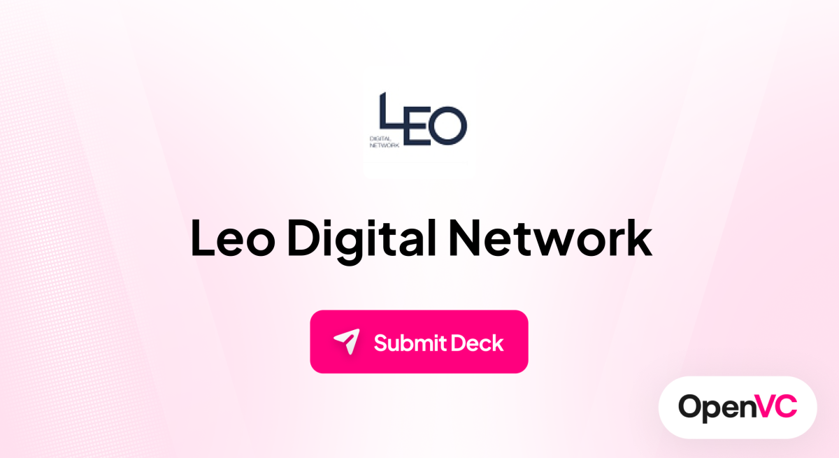 Leo Digital Network | Investor Profile, Funding Criteria & Team
