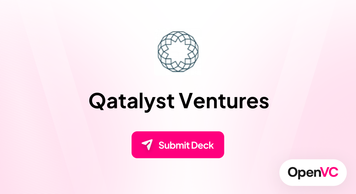 Qatalyst Ventures | Investor Profile, Funding Criteria & Team