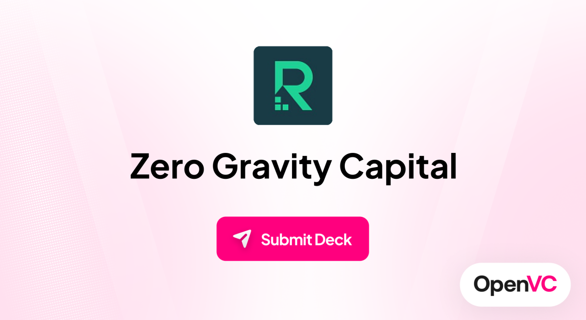 Zero Gravity Capital | Investor Profile, Funding Criteria & Team
