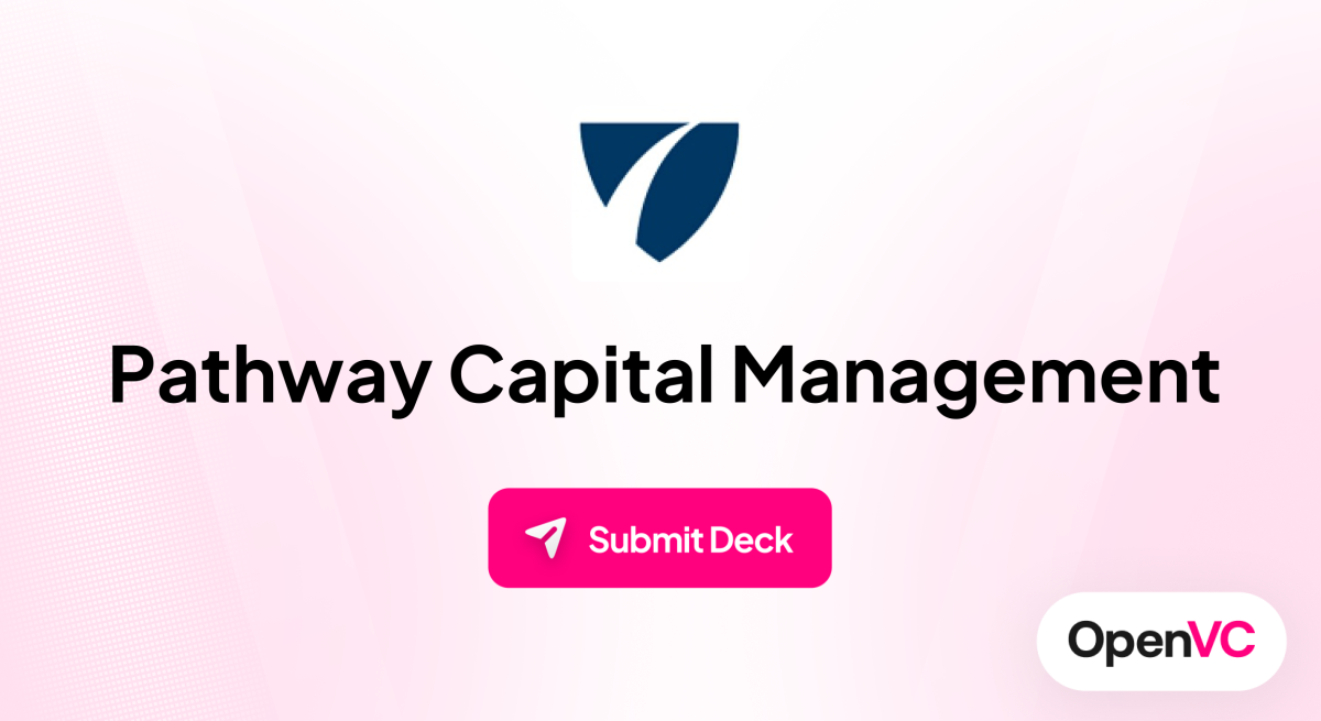 Pathway Capital Management | Investor Profile, Funding Criteria & Team