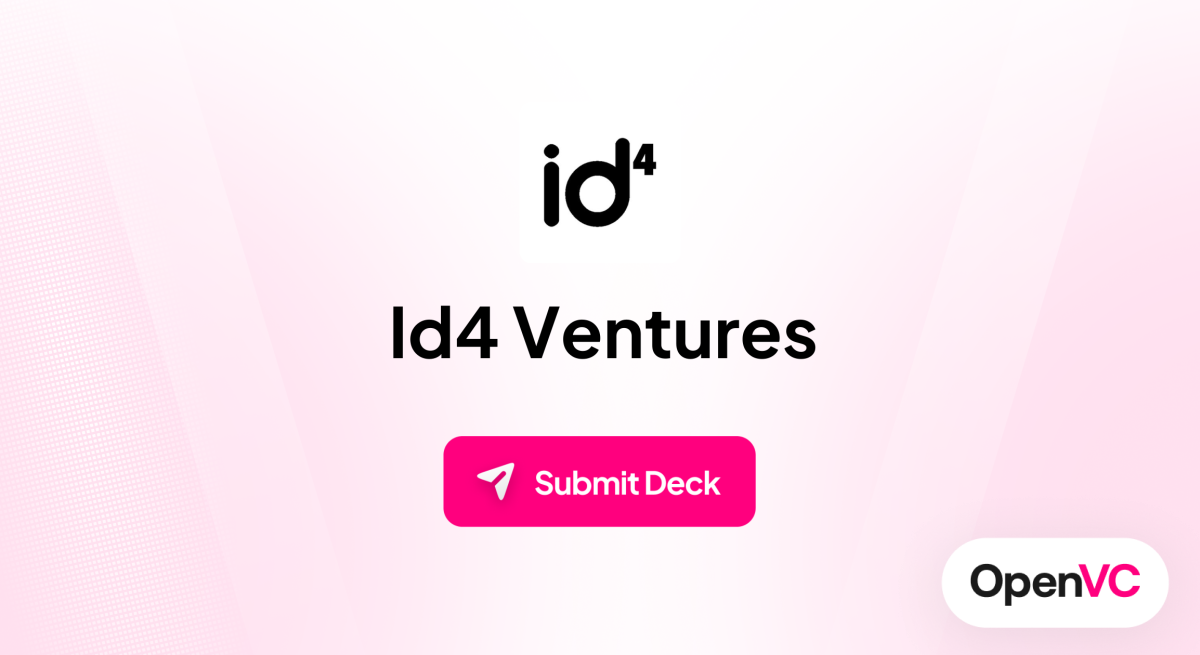 Id4 Ventures | Investor Profile, Funding Criteria & Team