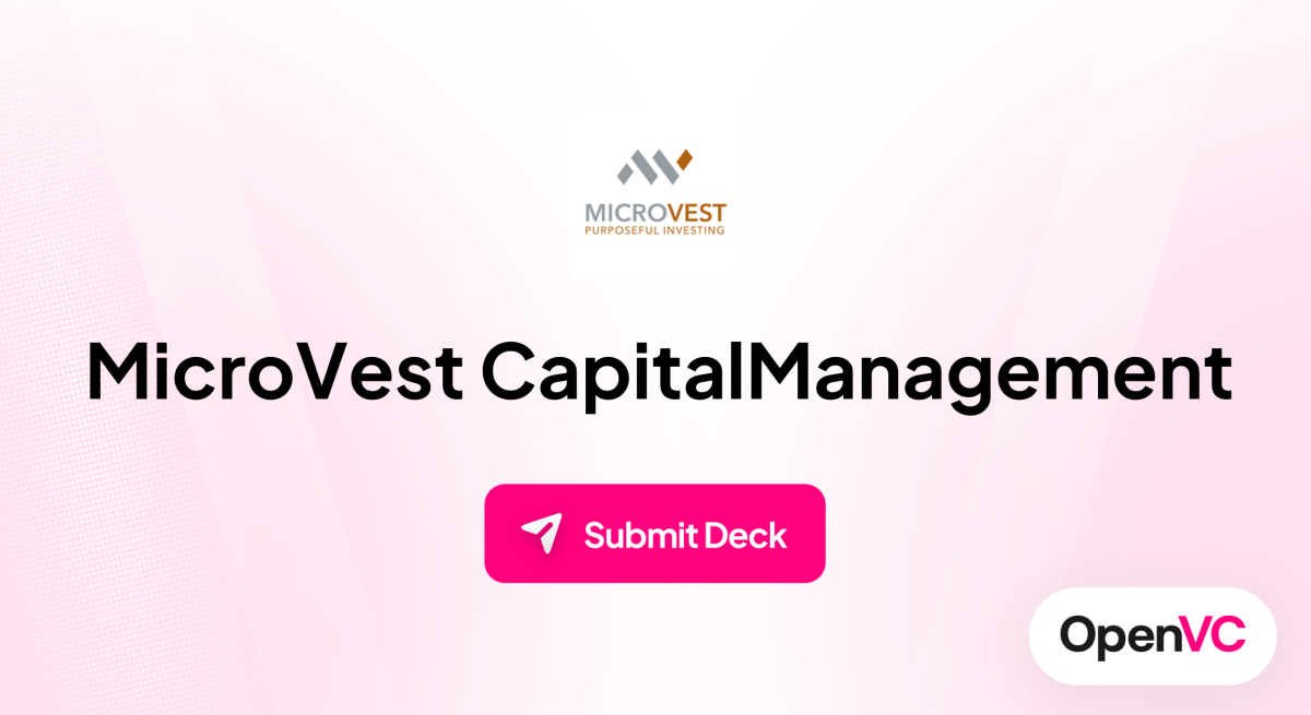 MicroVest CapitalManagement | Investor Profile, Funding Criteria & Team