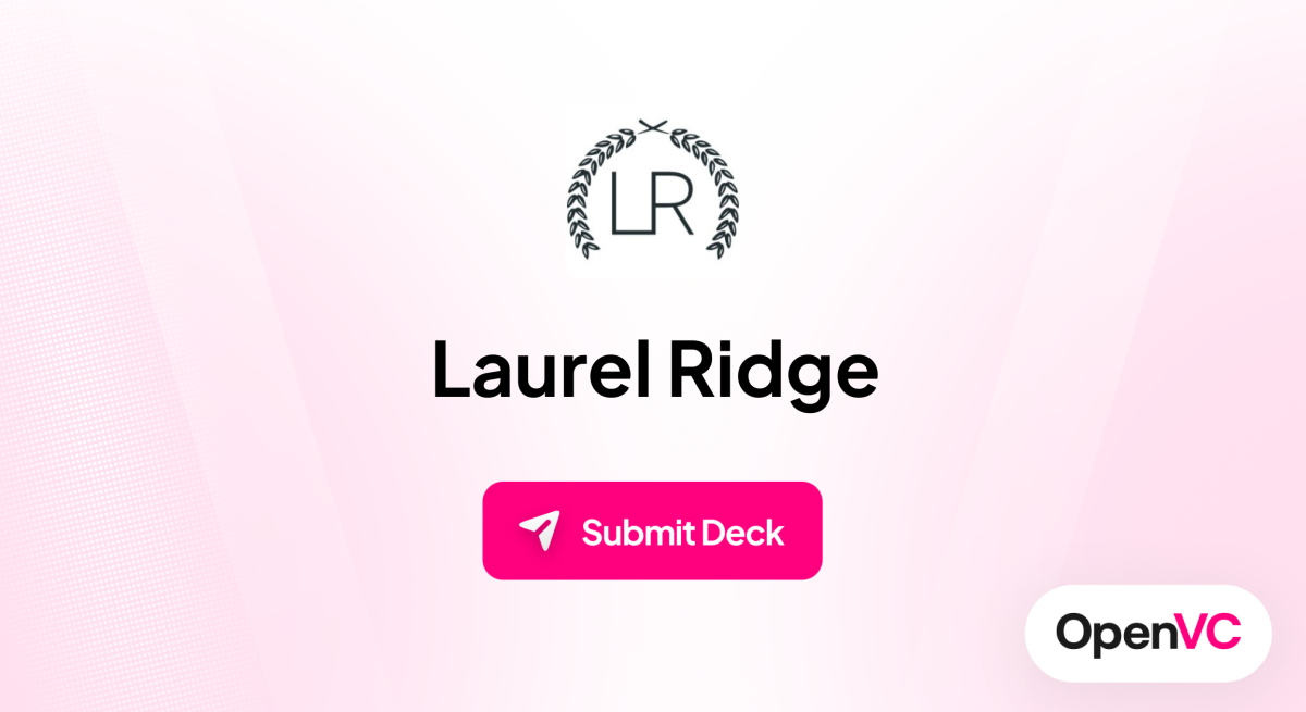 Laurel Ridge | Investor Profile, Funding Criteria & Team
