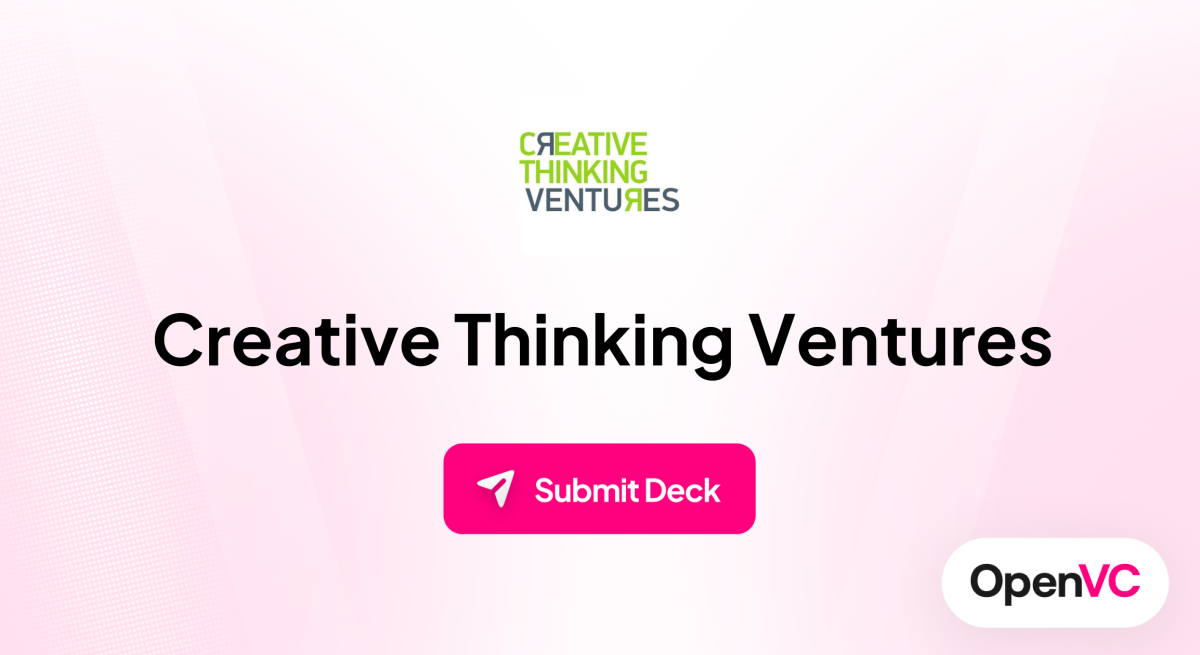 Creative Thinking Ventures | Investor Profile, Funding Criteria & Team