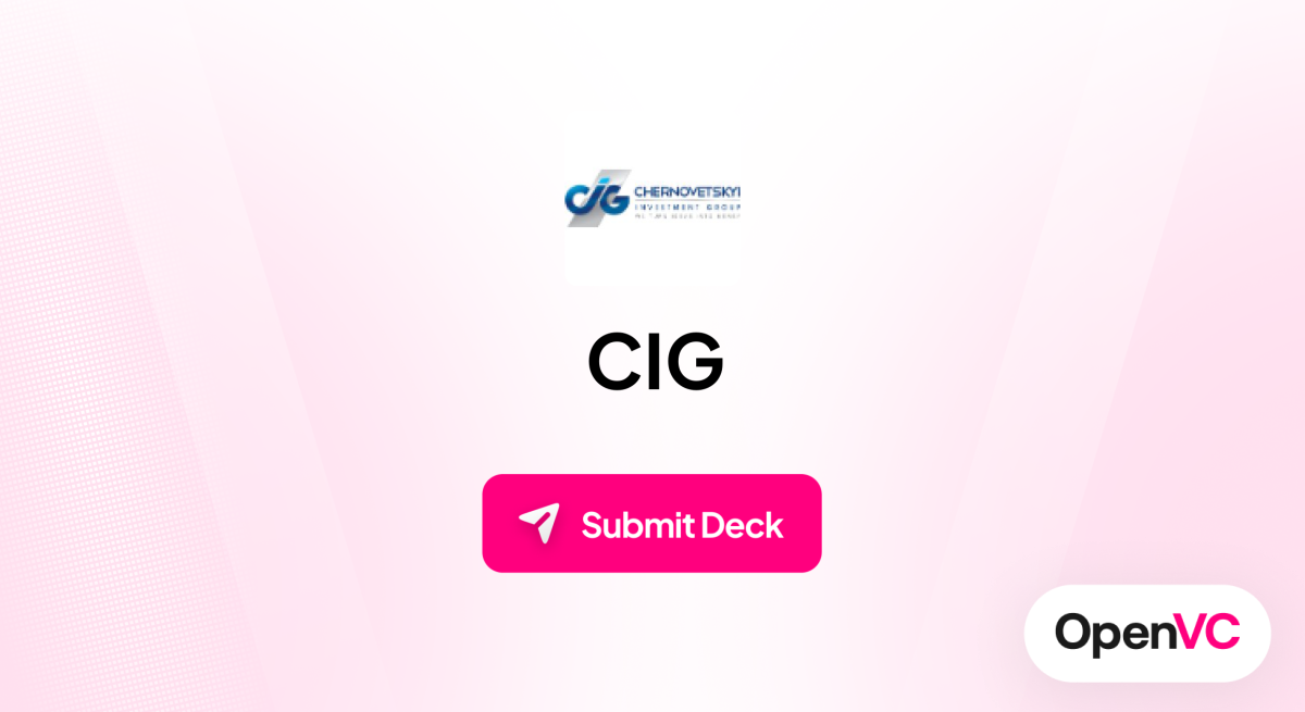 CIG | Investor Profile, Funding Criteria & Team