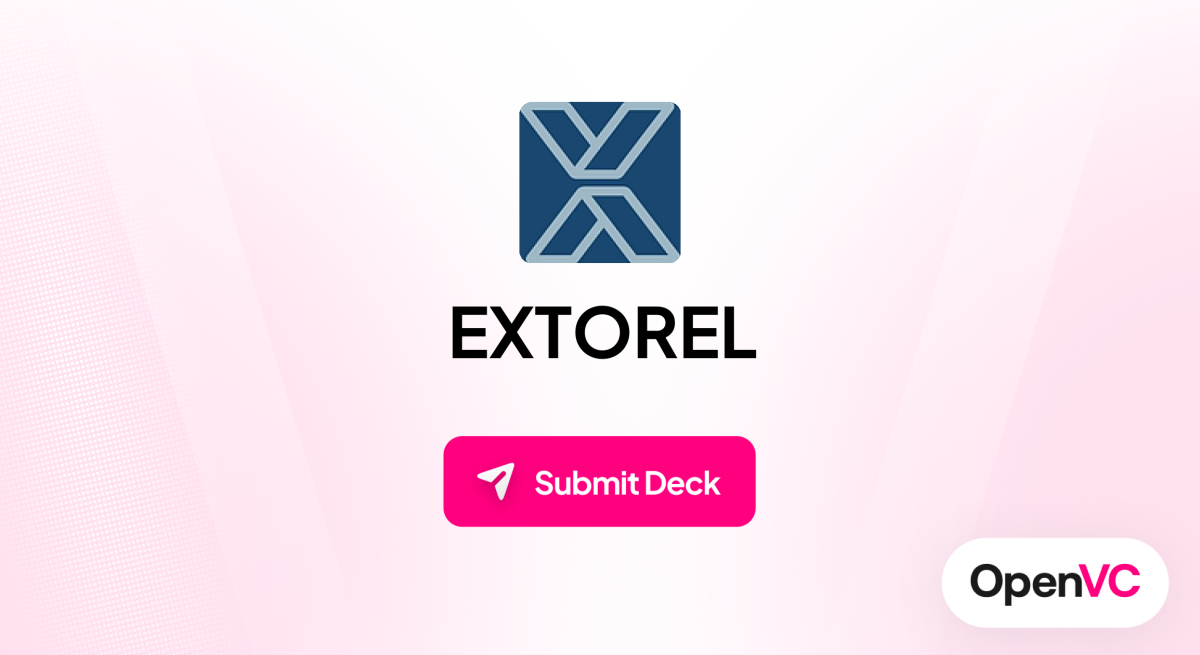 EXTOREL | Investor Profile, Funding Criteria & Team