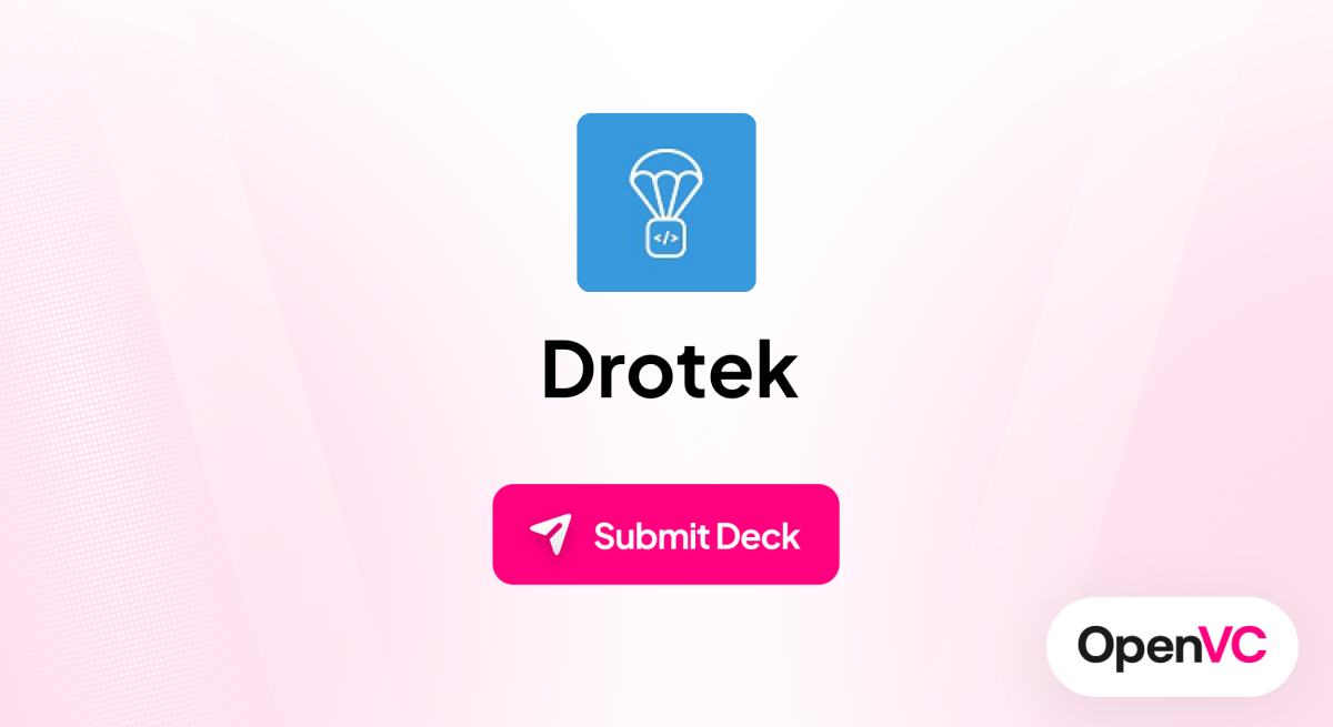 Drotek | Investor Profile, Funding Criteria & Team