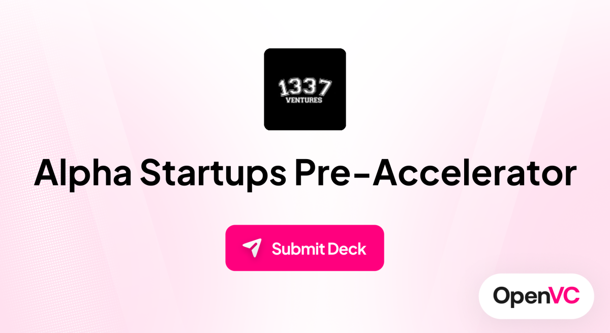 Alpha Startups Pre-Accelerator | Investor Profile, Funding Criteria & Team