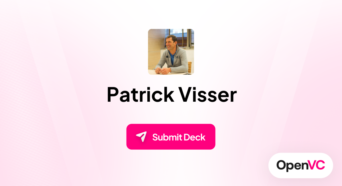 Patrick Visser | Investor Profile, Funding Criteria & Team