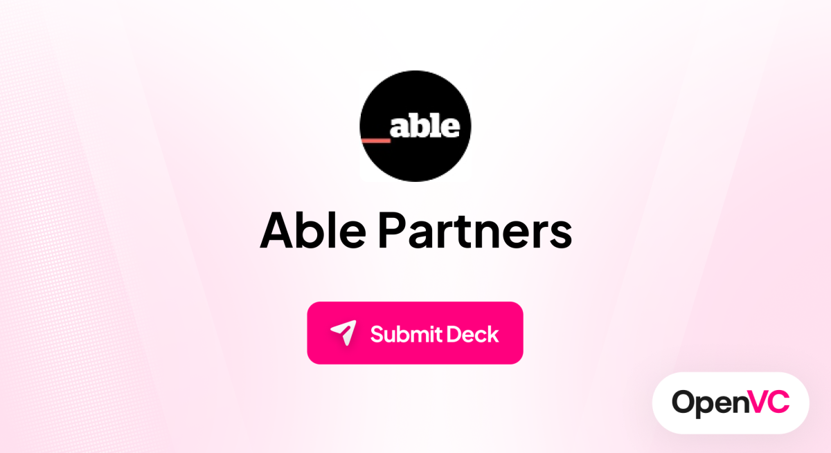 Able Partners | Investor Profile, Funding Criteria & Team