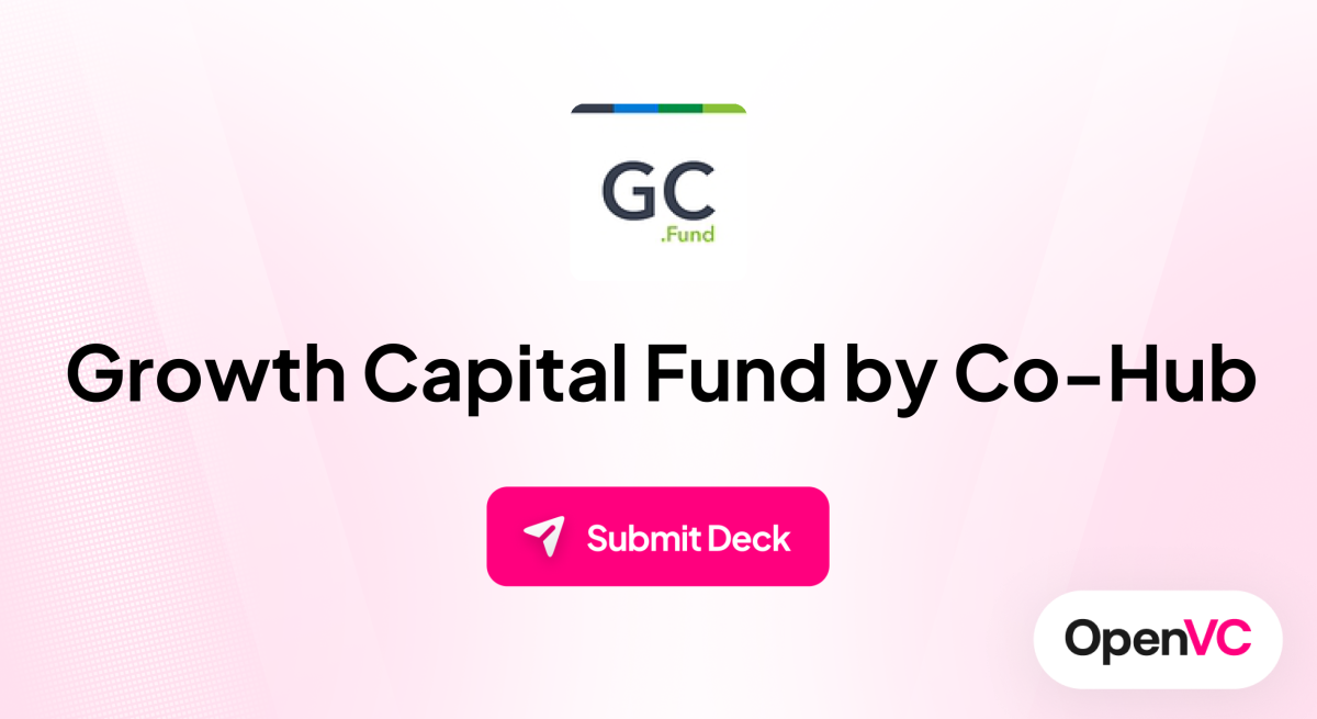 Growth Capital Fund by Co-Hub | Investor Profile, Funding Criteria & Team