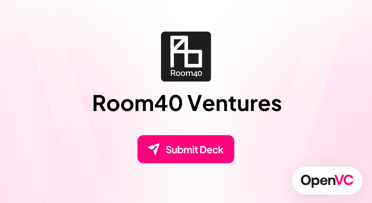 Room40 Ventures | Investor Profile, Funding Criteria & Team