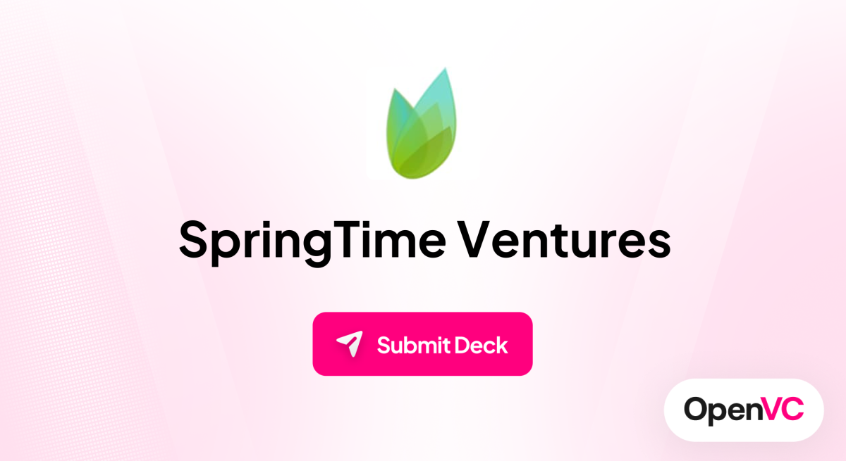 SpringTime Ventures | Investor Profile, Funding Criteria & Team