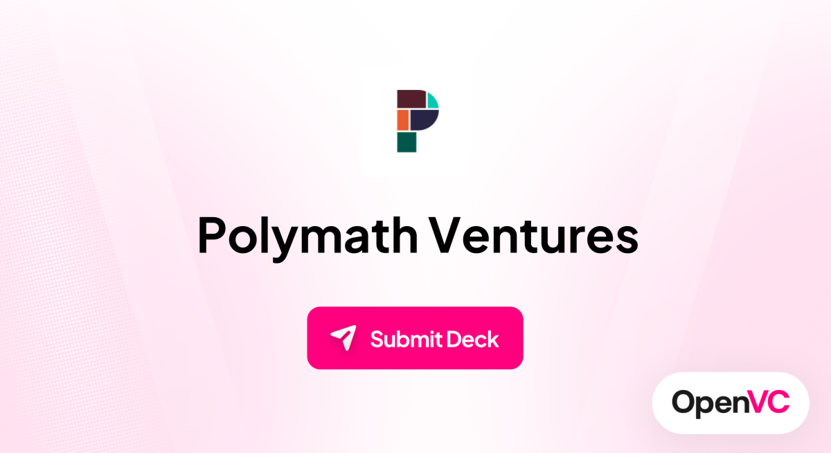 Polymath Ventures | Investor Profile, Funding Criteria & Team