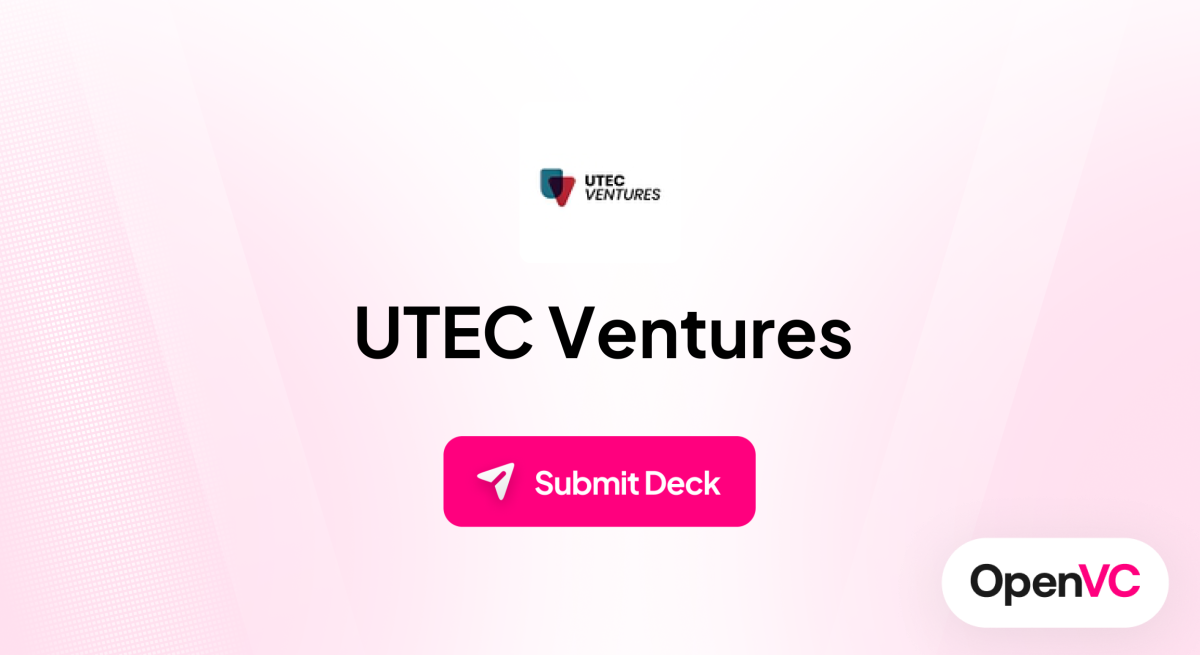 UTEC Ventures | Investor Profile, Funding Criteria & Team