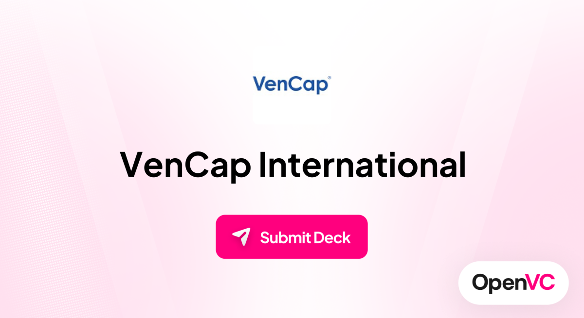 VenCap International | Investor Profile, Funding Criteria & Team