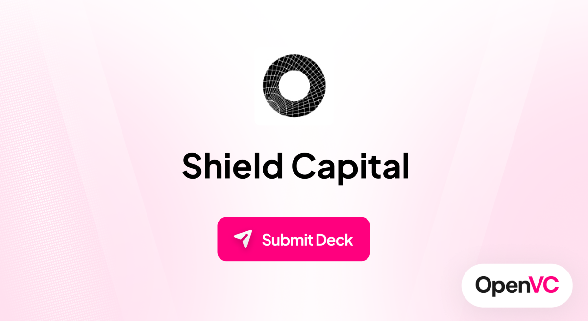 Shield Capital | Investor Profile, Funding Criteria & Team