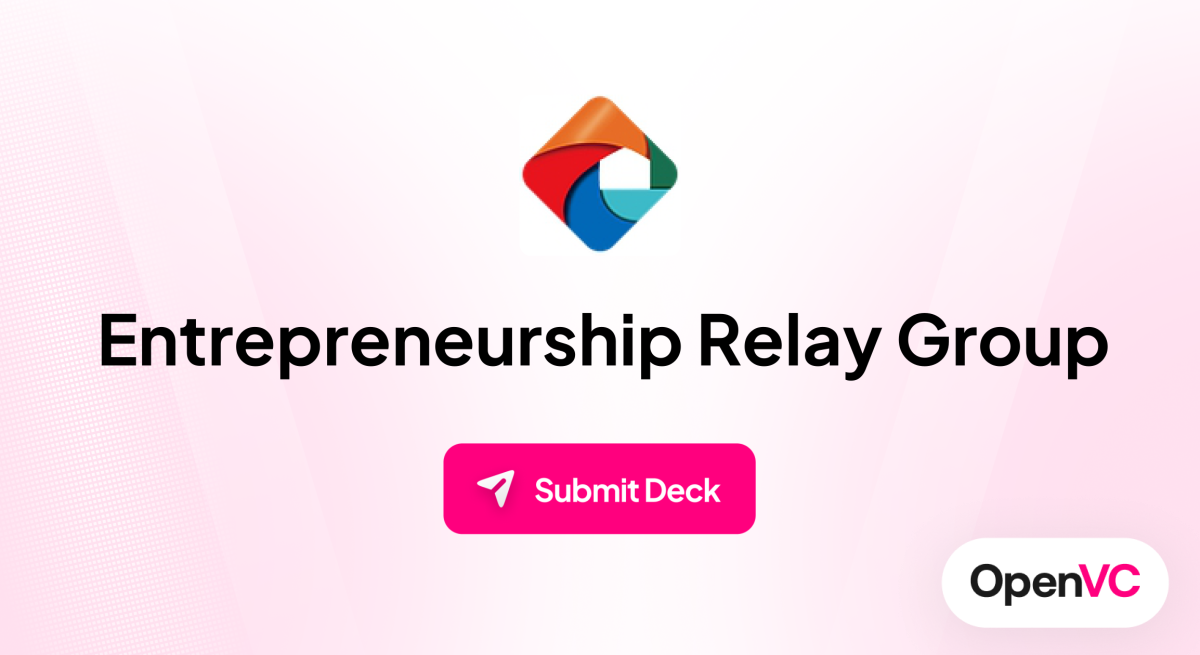 Entrepreneurship Relay Group | Investor Profile, Funding Criteria & Team