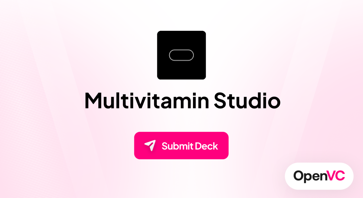 Multivitamin Studio | Investor Profile, Funding Criteria & Team