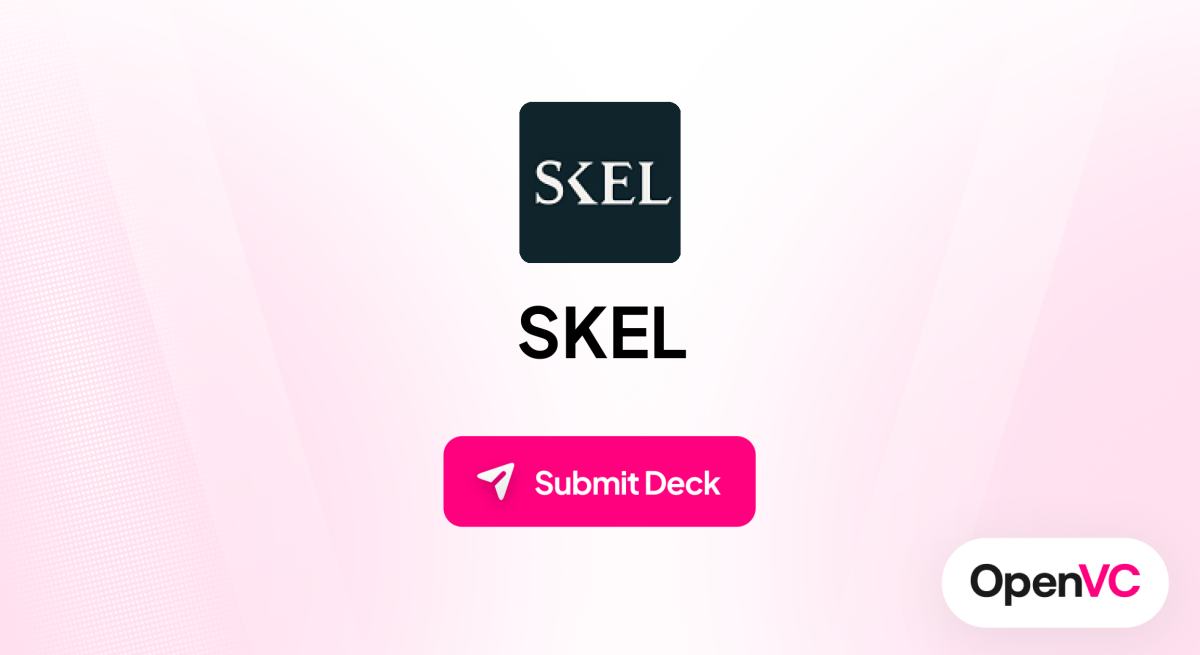 SKEL | Investor Profile, Funding Criteria & Team