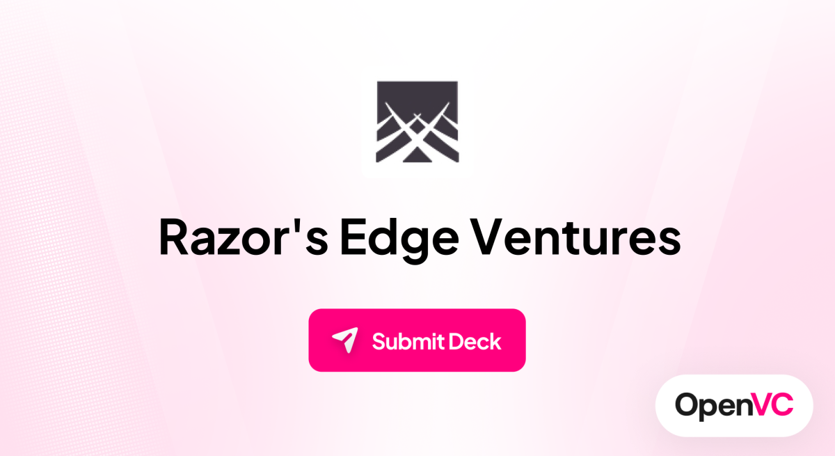 Razor's Edge Ventures | Investor Profile, Funding Criteria & Team