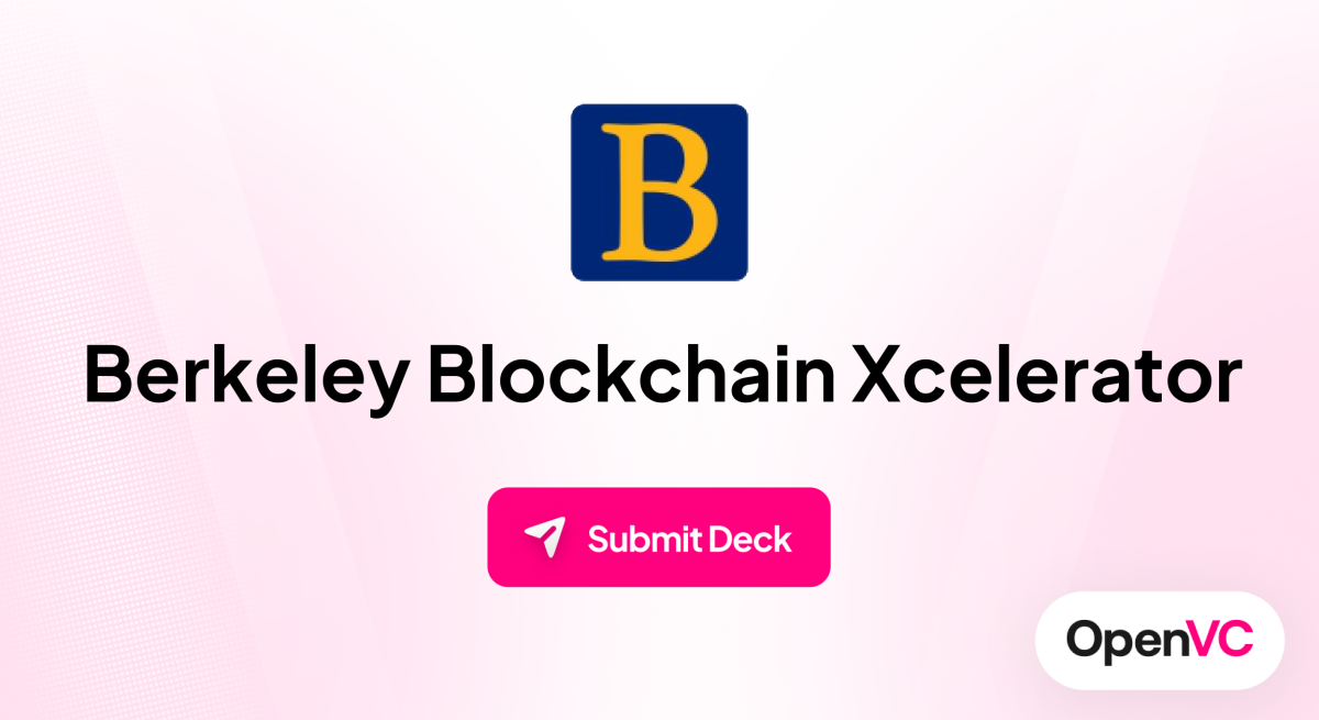 Berkeley Blockchain Xcelerator | Investor Profile, Funding Criteria & Team
