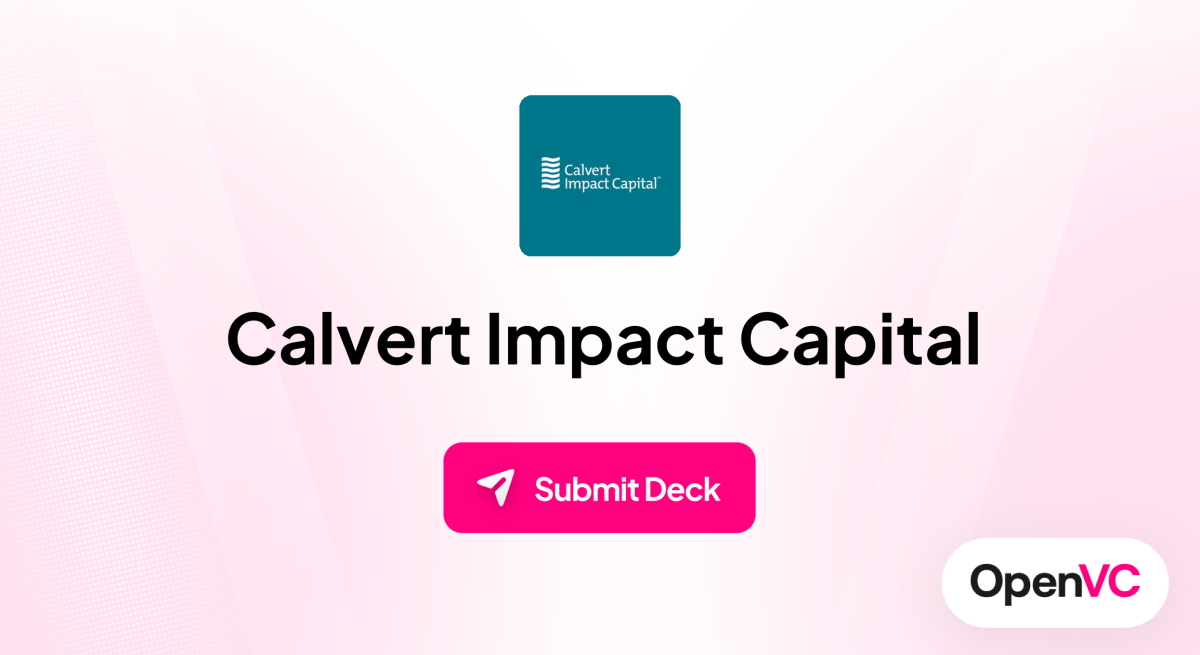 Calvert Impact Capital | Investor Profile, Funding Criteria & Team