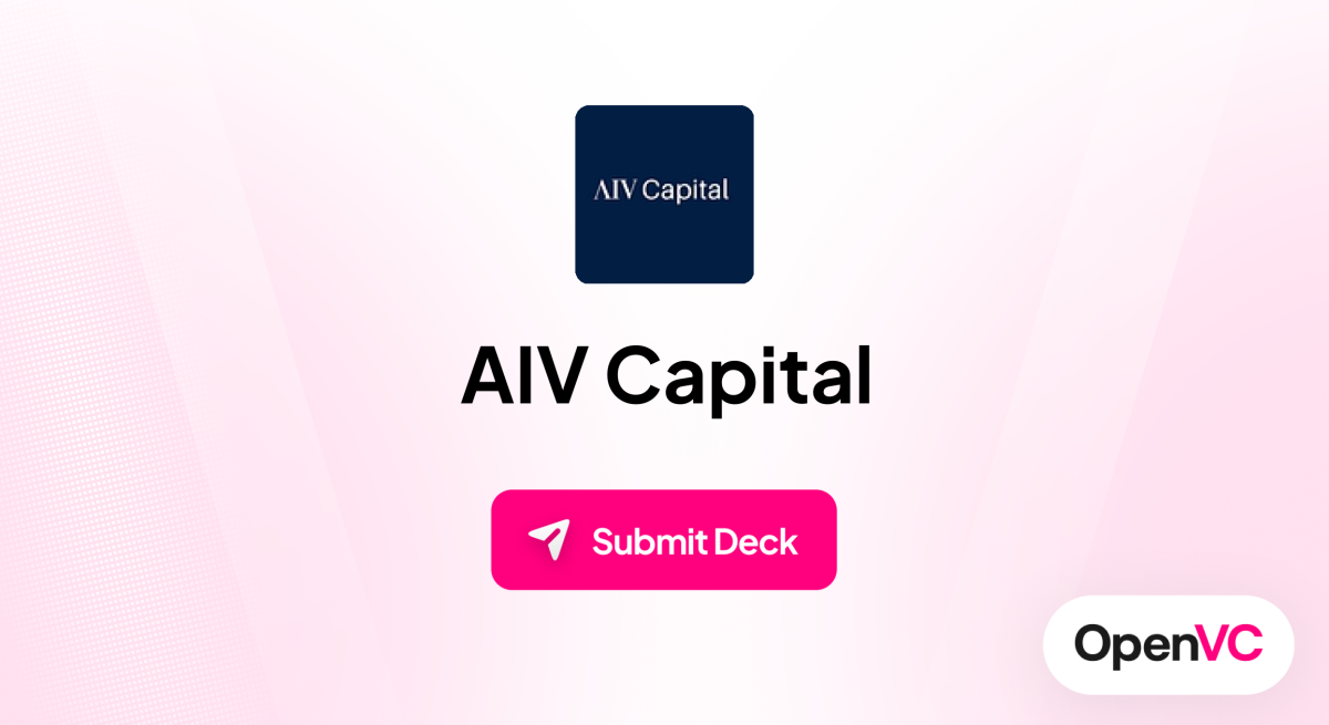 AIV Capital | Investor Profile, Funding Criteria & Team