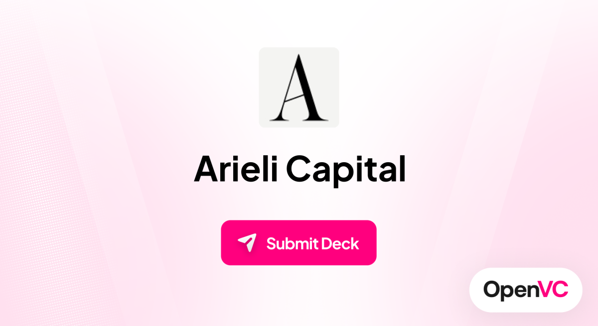 Arieli Capital | Investor Profile, Funding Criteria & Team