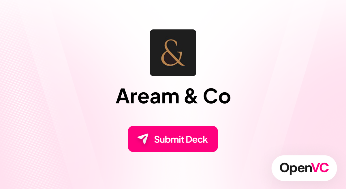 Aream & Co | Investor Profile, Funding Criteria & Team