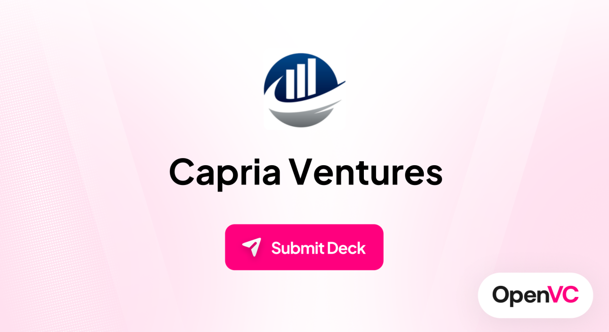 Capria Ventures | Investor Profile, Funding Criteria & Team