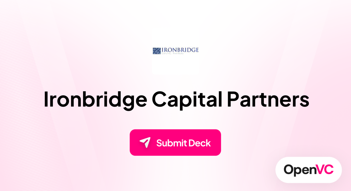 Ironbridge Capital Partners | Investor Profile, Funding Criteria & Team