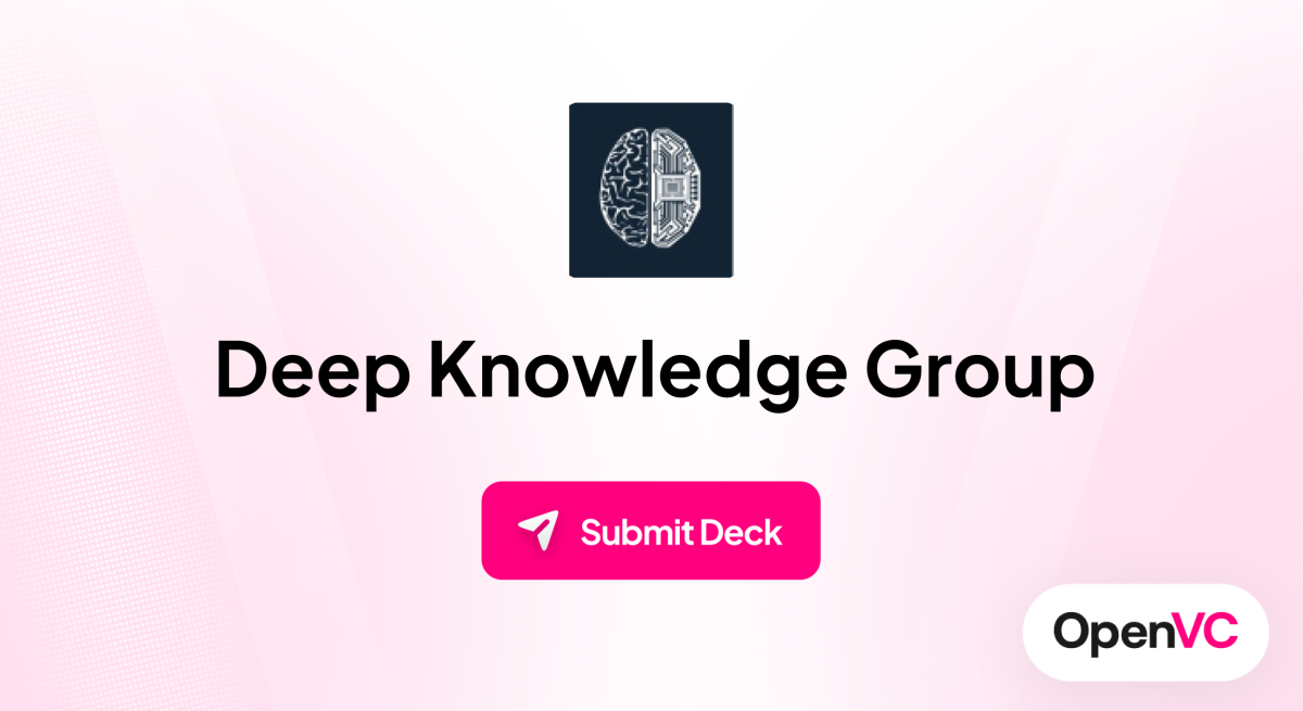 Deep Knowledge Group | Investor Profile, Funding Criteria & Team