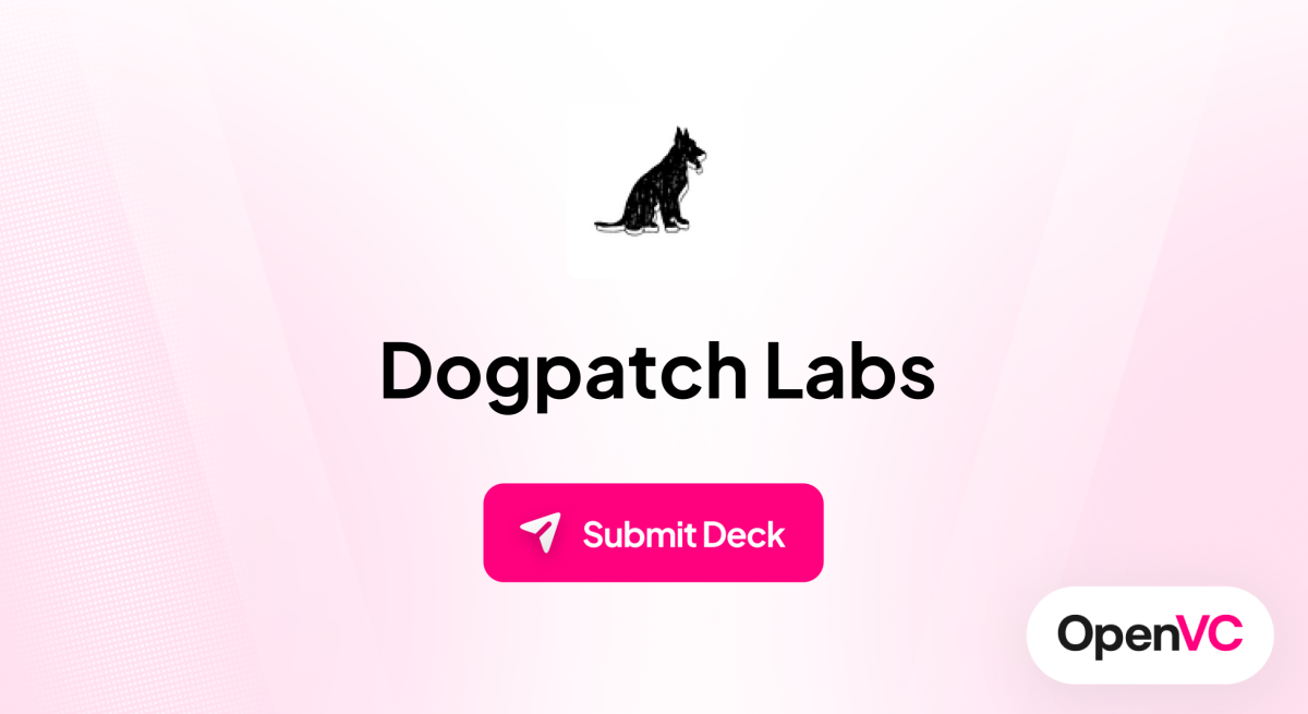 Dogpatch Labs | Investor Profile, Funding Criteria & Team