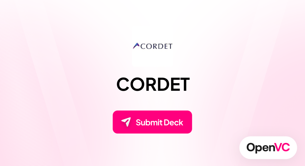 CORDET | Investor Profile, Funding Criteria & Team