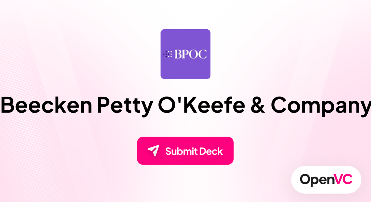 Beecken Petty O'Keefe & Company | Investor Profile, Funding Criteria & Team