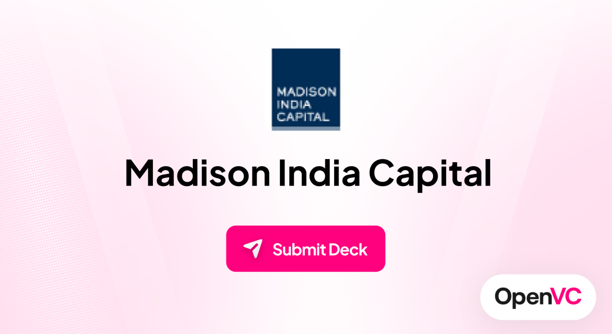 Madison India Capital | Investor Profile, Funding Criteria & Team