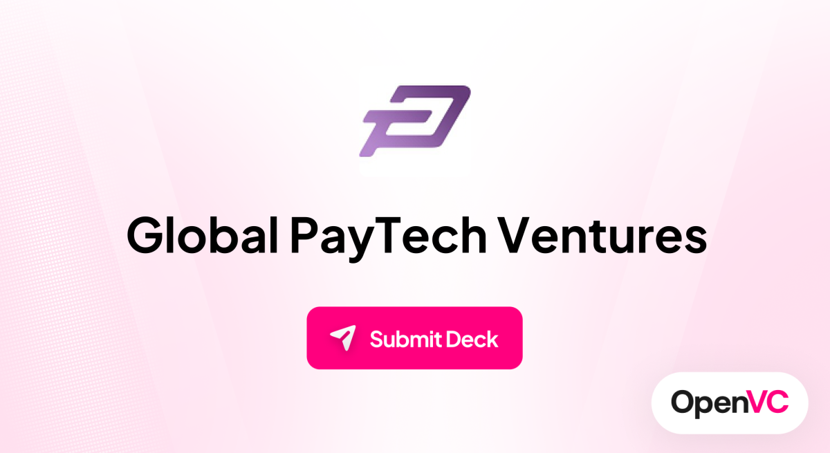Global PayTech Ventures | Investor Profile, Funding Criteria & Team