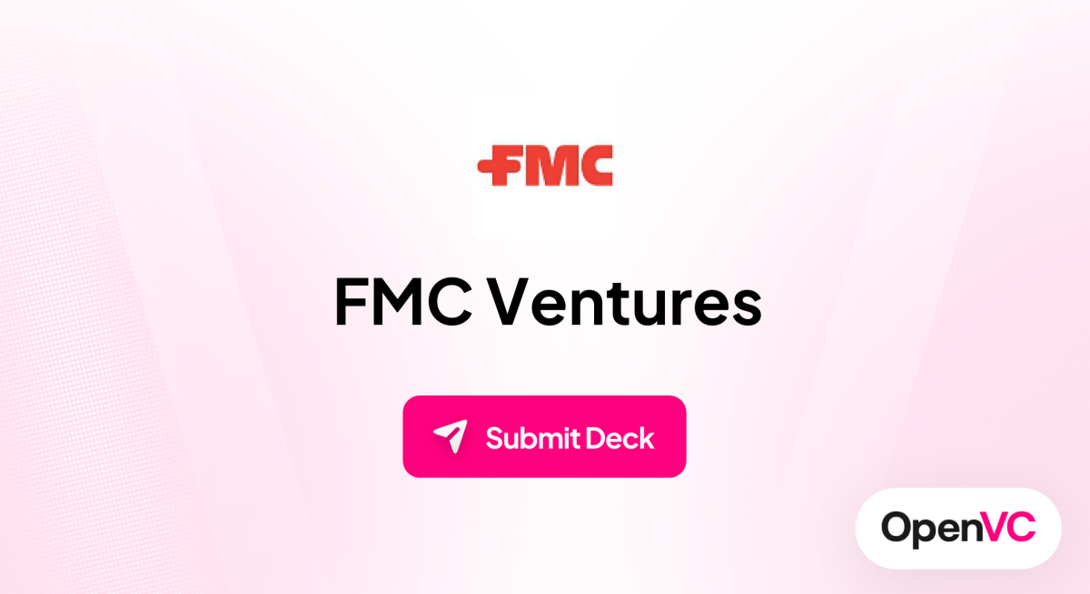 FMC Ventures | Investor Profile, Funding Criteria & Team