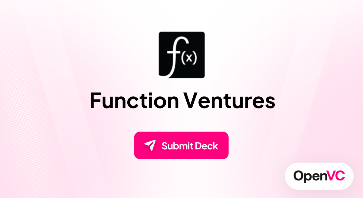 Function Ventures | Investor Profile, Funding Criteria & Team