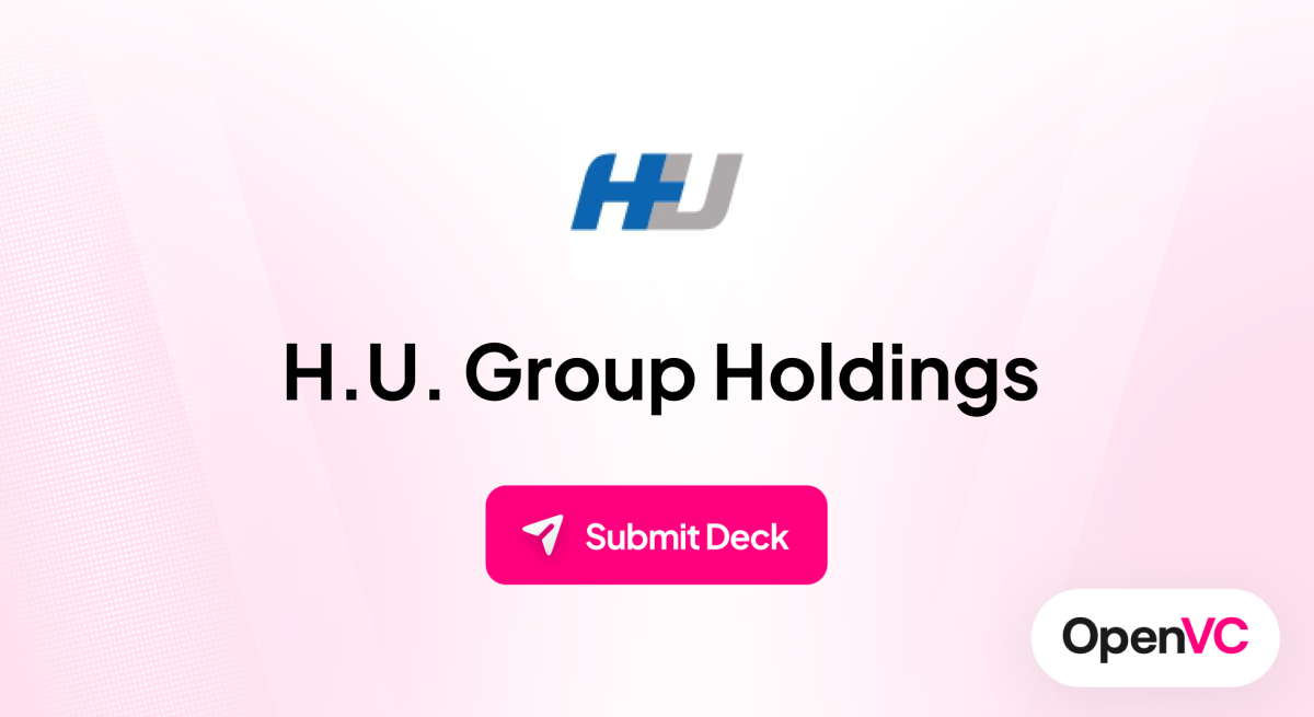 H.U. Group Holdings | Investor Profile, Funding Criteria & Team