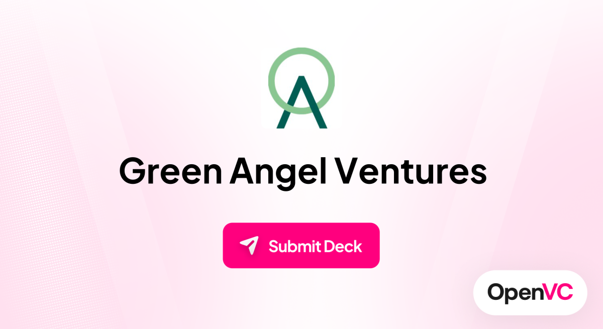 Green Angel Ventures | Investor Profile, Funding Criteria & Team