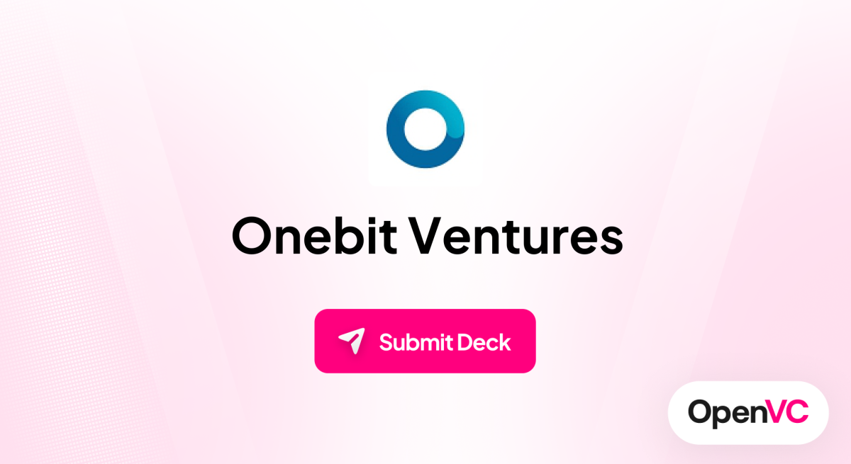 Onebit Ventures | Investor Profile, Funding Criteria & Team