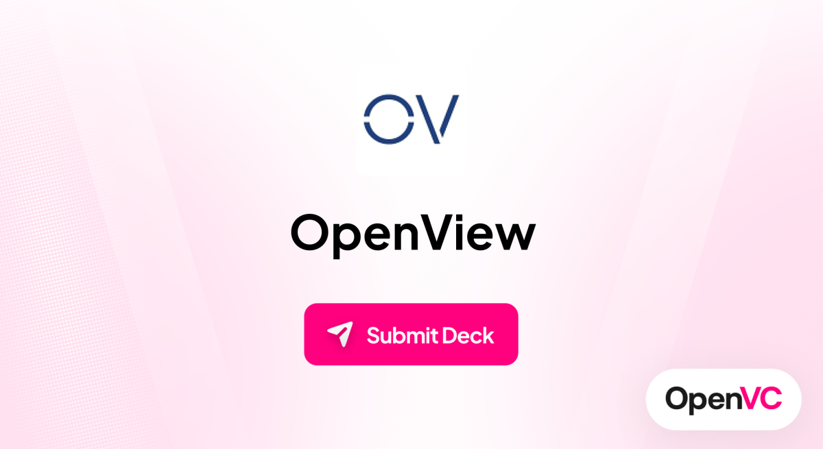 OpenView | Investor Profile, Funding Criteria & Team