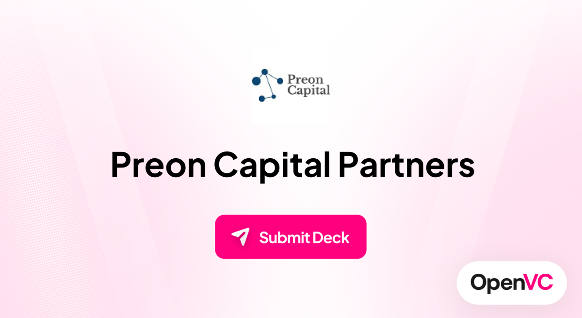 Preon Capital Partners | Investor Profile, Funding Criteria & Team