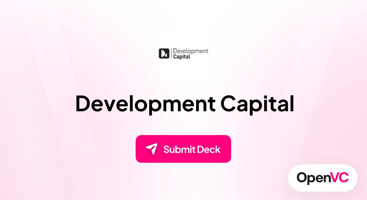Development Capital | Investor Profile, Funding Criteria & Team