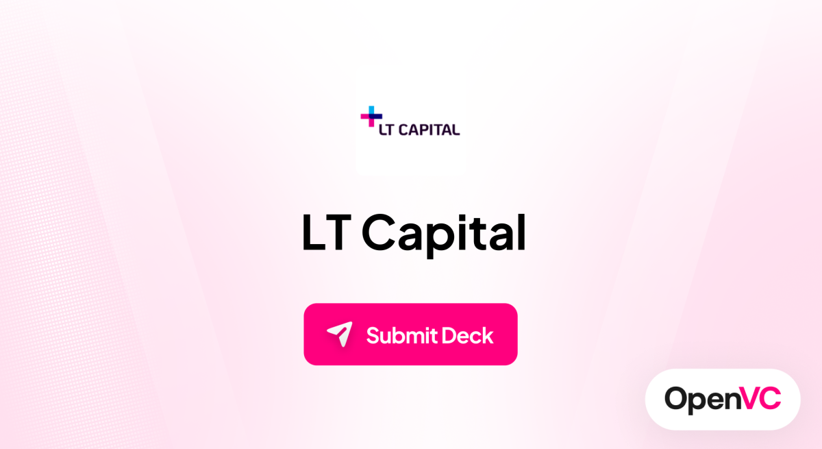 LT Capital | Investor Profile, Funding Criteria & Team